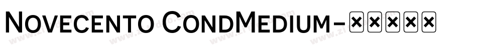 Novecento CondMedium字体转换